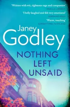 Nothing Left Unsaid. A poignant, funny and quietly devastating murder mystery, Paperback/***