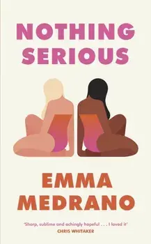 Nothing Serious, Hardback/Emma Medrano