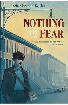 Nothing to Fear - Jackie French Koller