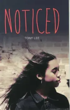 Noticed, Paperback/Tony Lee