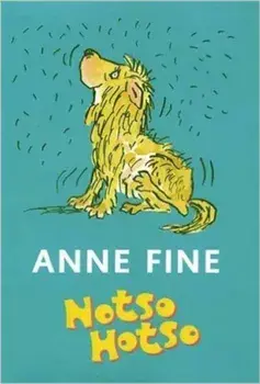 Notso Hotso/Anne Fine
