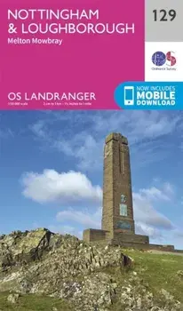 Nottingham & Loughborough, Melton Mowbray. February 2016 ed, Sheet Map/Ordnance Survey