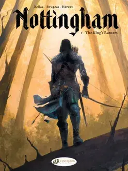 Nottingham Vol. 1: The King's Ransom, Paperback/Emmanuel Herzet
