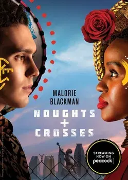 Noughts & Crosses, Paperback/Malorie Blackman