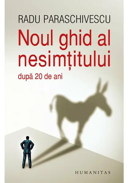 Noul ghid al nesimtitului (după 20 de ani) - Radu Paraschivescu