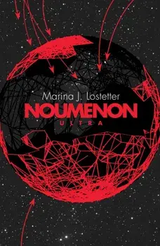 Noumenon Ultra, Paperback/Marina J. Lostetter