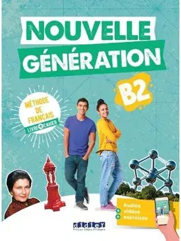Nouvelle Generation B2 + cahier + didierfle.app, Paperback/Luca Giachino
