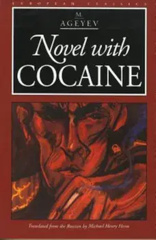 Novel with Cocaine, Paperback/M. Ageyev