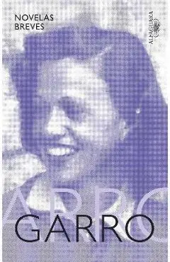 Novelas Breves / Short Novels - Elena Garro