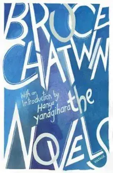 Novels, Paperback/Bruce Chatwin