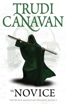 Novice. Book 2 of the Black Magician, Paperback/Trudi Canavan