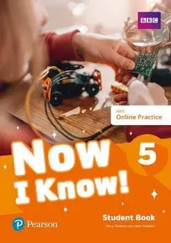 Now I Know 5 Student Book plus PEP pack/Mark Roulston