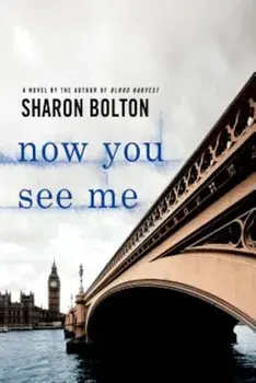 Now You See Me, Paperback/Sharon Bolton