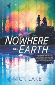 Nowhere on Earth, Paperback/Nick Lake