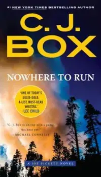 Nowhere to Run, Paperback/C. J. Box