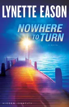 Nowhere to Turn, Paperback/Lynette Eason