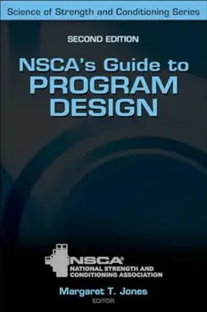 NSCA's Guide to Program Design. 2 ed, Hardback/***