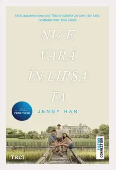 Nu e vara in lipsa ta. Editie tie-in/Jenny Han