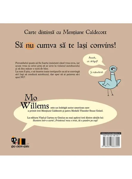 Nu lasa porumbelul la volan! | Mo Willems