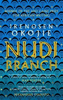 Nudibranch, Paperback/Irenosen Okojie