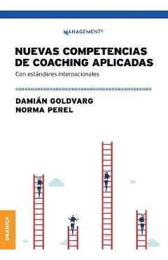 Nuevas Competencias De Coaching Aplicadas - Damián Goldvarg