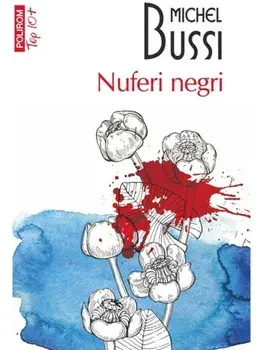 Nuferi negri (Top 10+)/Michel Bussi