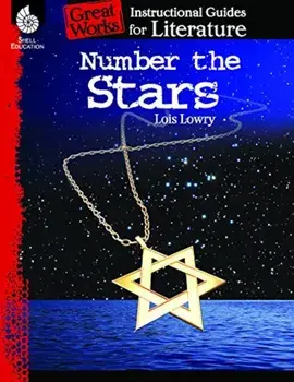 Number the Stars: An Instructional Guide for Literature: An Instructional Guide for Literature, Paperback/Suzanne Barchers