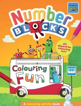 Numberblocks Colouring Fun: A Colouring Activity Book, Paperback/***