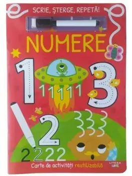 Numere. Carte de activitati reutilizabila. Scrie, sterge, repeta!/***
