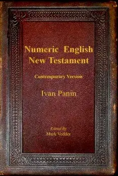 Numeric English New Testament: Contemporary Version, Paperback/Ivan Panin