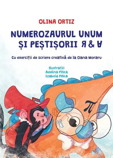 Numerozaurul Unum si pestisorii R si A