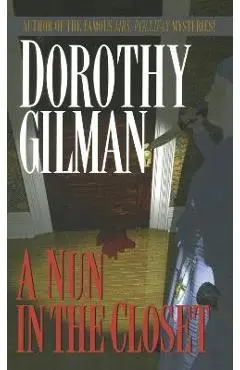 Nun in the Closet - Dorothy Gilman