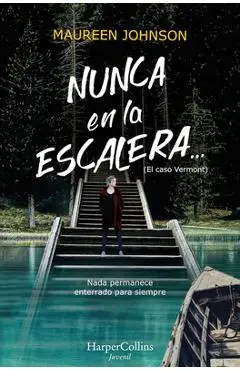 Nunca En La Escalera... (the Vanishing Stair - Spanish Edition) - Maureen Johnson