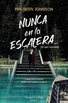 Nunca En La Escalera... (the Vanishing Stair - Spanish Edition), Paperback/Maureen Johnson