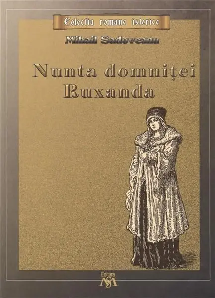 Nunta domnitei Ruxanda | Mihail Sadoveanu