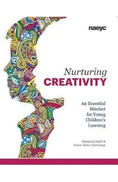 Nurturing Creativity