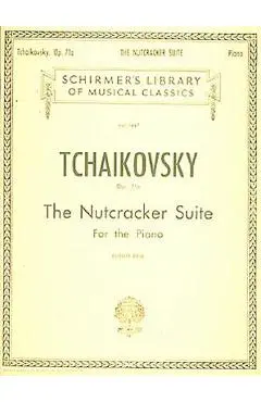 Nutcracker Suite, Op. 71a: Schirmer Library of Classics Volume 1447 Piano Solo - Pyotr Il'yich Tchaikovsky