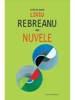 Nuvele/Liviu Rebreanu