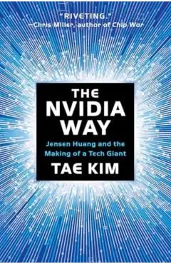Nvidia Way - Tae Kim