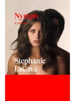 Nymph. A Novel, Paperback/Stephanie LaCava