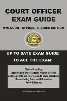NYS Court Officer-Trainee Exam Guide, Paperback/Christopher W. Brandison