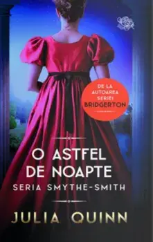 O astfel de noapte. Seria Smythe-Smith/Julia Quinn