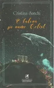 O balena pe nume Goliat/Cristina Sandu