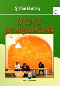 O carte pe saptamana/Stefan Borbely