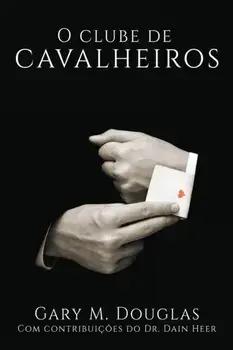 O Clube de Cavalheiros (Portuguese), Paperback/Gary M. Douglas