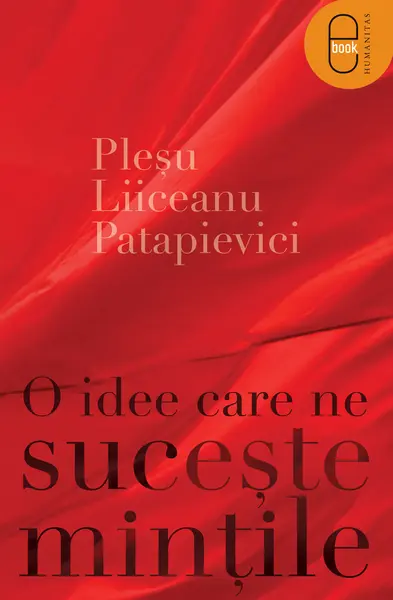 O idee care ne suceste mintile ( pdf )