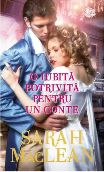 O iubita potrivita pentru un conte | Sarah MacLean