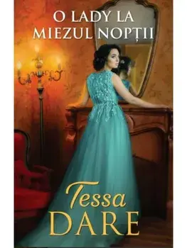 O lady la miezul noptii/Tessa Dare