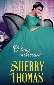 O lady norocoasa/Sherry Thomas