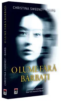 O lume fara barbati/Christina Sweeney-Baird